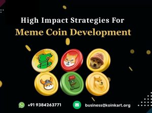 High Impact Strategies For Meme Coin Development