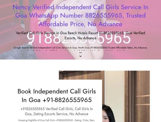 Candolim Beach Verified Call Girls In Goa +91-8826555965 Goa Verified Call Girls No Advance COD
