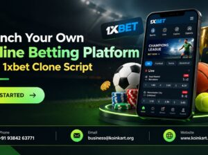 Launch Your Own Online Betting Platform with 1xbet Clone Script