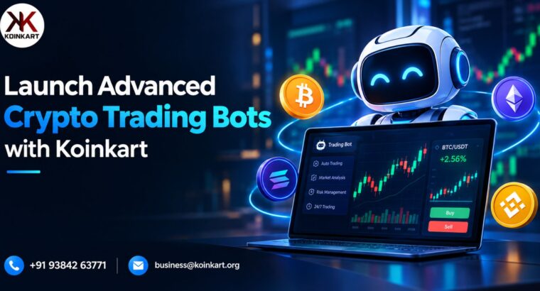 Launch Advanced Crypto Trading Bots with Koinkart